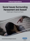 Image for Social Issues Surrounding Harassment and Assault : Breakthroughs in Research and Practice, VOL 1