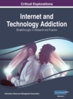 Image for Internet and Technology Addiction : Breakthroughs in Research and Practice, VOL 1