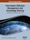 Image for Information Diffusion Management and Knowledge Sharing : Breakthroughs in Research and Practice, VOL 2
