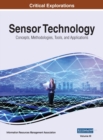 Image for Sensor Technology : Concepts, Methodologies, Tools, and Applications, VOL 3