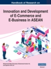 Image for Handbook of Research on Innovation and Development of E-Commerce and E-Business in ASEAN, VOL 1