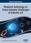 Image for Research Anthology on Cross-Industry Challenges of Industry 4.0, VOL 1