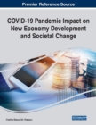Image for COVID-19 Pandemic Impact on New Economy Development and Societal Change