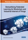 Image for Demystifying Federated Learning for Blockchain and Industrial Internet of Things
