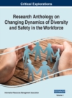 Image for Research Anthology on Changing Dynamics of Diversity and Safety in the Workforce, VOL 1