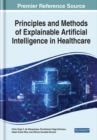 Image for Principles and Methods of Explainable Artificial Intelligence in Healthcare