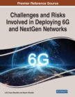 Image for Challenges and Risks Involved in Deploying 6G and NextGen Networks