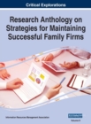 Image for Research Anthology on Strategies for Maintaining Successful Family Firms, VOL 2