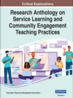 Image for Research anthology on service learning and community engagement teaching practices