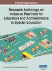 Image for Research Anthology on Inclusive Practices for Educators and Administrators in Special Education, VOL 1