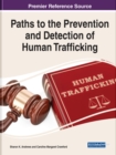 Image for Paths to the Prevention and Detection of Human Trafficking