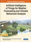 Image for Artificial Intelligence of Things for Weather Forecasting and Climatic Behavioral Analysis