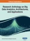 Image for Research Anthology on Big Data Analytics, Architectures, and Applications, VOL 1