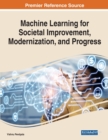 Image for Machine Learning for Societal Improvement, Modernization, and Progress