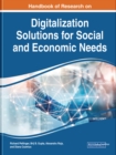Image for Handbook of research on digitalization solutions for social and economic needs
