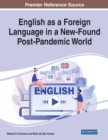 Image for English as a Foreign Language in a New-Found Post-Pandemic World