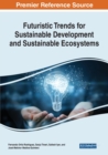Image for Futuristic trends for sustainable development and sustainable ecosystems