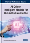 Image for AI-Driven Intelligent Models for Business Excellence