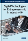 Image for Digital Technologies for Entrepreneurship in Industry 4.0