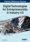 Image for Digital technologies for entrepreneurship in Industry 4.0