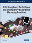 Image for Interdisciplinary Reflections of Contemporary Experiential Marketing Practices