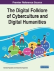 Image for The Digital Folklore of Cyberculture and Digital Humanities