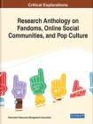 Image for Research anthology on fandoms, online social communities, and pop culture