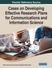 Image for Cases on Developing Effective Research Plans for Communications and Information Science