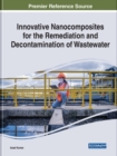 Image for Innovative nanocomposites for the remediation and decontamination of wastewater