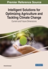 Image for Intelligent solutions for optimizing agriculture and tackling climate change  : current and future dimensions