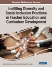 Image for Instilling Diversity and Social Inclusion Practices in Teacher Education and Curriculum Development