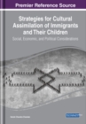 Image for Strategies for Cultural Assimilation of Immigrants and Their Children