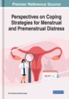 Image for Perspectives on Coping Strategies for Menstrual and Premenstrual Distress