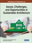 Image for Contemporary Issues, Challenges, and Opportunities in Sustainable Architecture