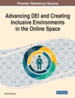 Image for Advancing DEI and Creating Inclusive Environments in the Online Space