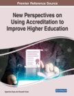 Image for New perspectives on using accreditation to improve higher education