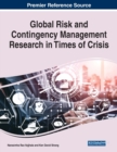 Image for Global risk and contingency management research in times of crisis