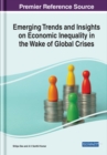 Image for Emerging Trends and Insights on Economic Inequality in the Wake of Global Crises