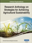 Image for Research anthology on strategies for achieving agricultural sustainability
