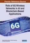 Image for Role of 6G Wireless Networks in AI and Blockchain-Based Applications