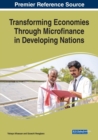 Image for Transforming Economies Through Microfinance in Developing Nations