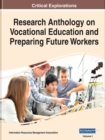 Image for Research Anthology on Vocational Education and Preparing Future Workers
