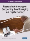 Image for Research Anthology on Supporting Healthy Aging in a Digital Society, VOL 4