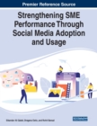 Image for Strengthening SME Performance Through Social Media Adoption and Usage
