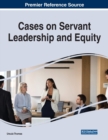 Image for Cases on Servant Leadership and Equity