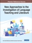 Image for New Approaches to the Investigation of Language Teaching and Literature