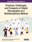 Image for Practices, challenges, and prospects of digital ethnography as a multidisciplinary method