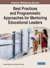 Image for Best Practices and Programmatic Approaches for Mentoring Educational Leaders