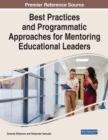 Image for Best Practices and Programmatic Approaches for Mentoring Educational Leaders