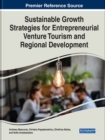 Image for Sustainable growth strategies for entrepreneurial venture tourism and regional development